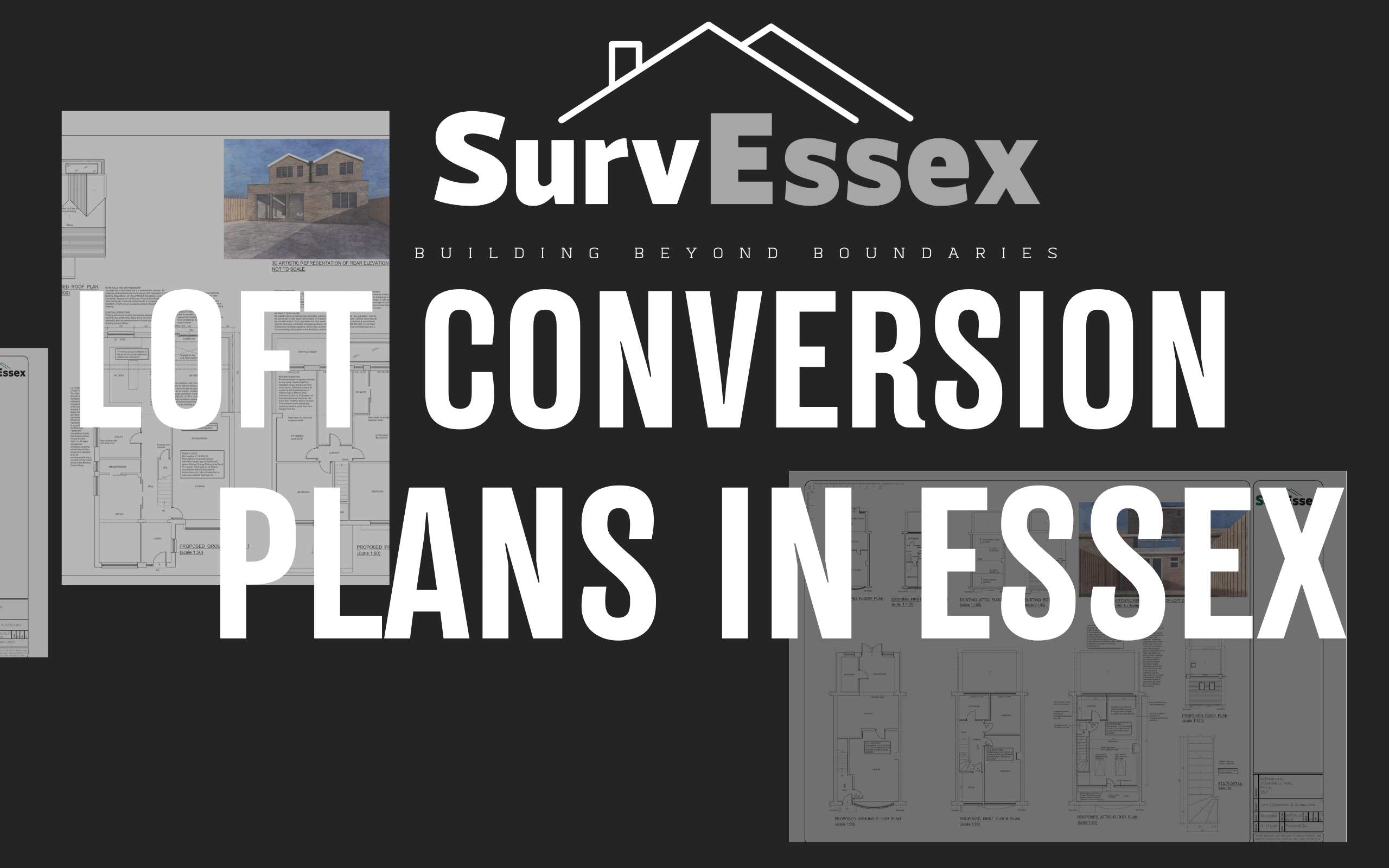 Loft Conversion Plans Essex
